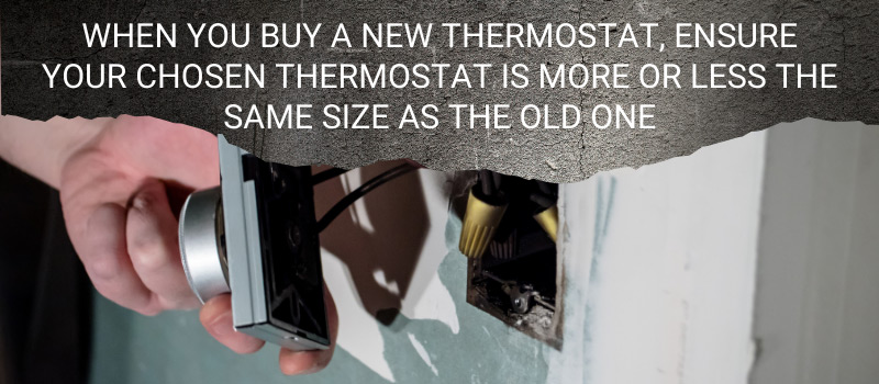 When you buy a new thermostat